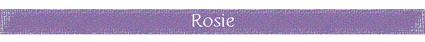 Rosie